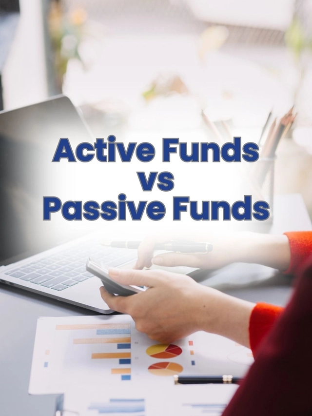 Active और Passive Funds में क्या अंतर होता है?